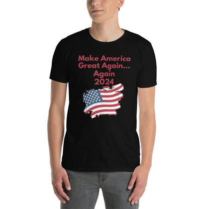 Short-Sleeve Men Soft T-Shirt Make America Great Again... Again 2024 Design by IOBI Original Apparel