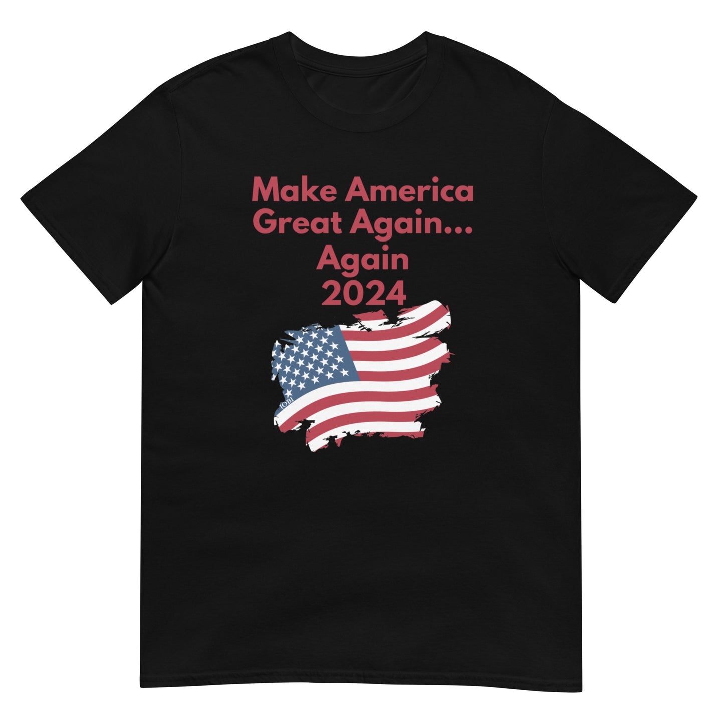 Short-Sleeve Men Soft T-Shirt Make America Great Again... Again 2024 Design by IOBI Original Apparel